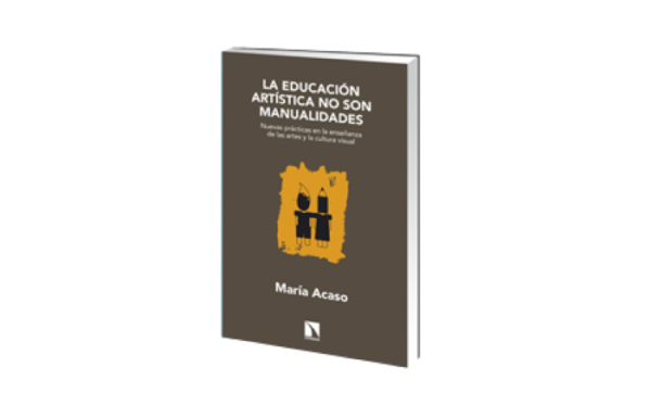 La educación artística no son manualidades - María Acaso